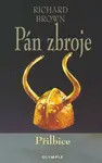 Pán zbroje - Přilbice (poškozená) - Richard Brown