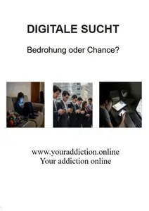 DIGITALE SUCHT - Ivan .
