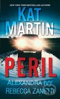 Peril (Three Thrilling Tales of Taut Suspense) - Alexandra Ivy, Kat Martin - kniha z kategorie Společenská beletrie