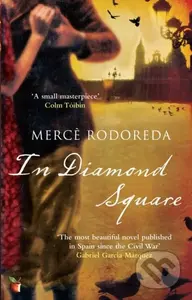 In Diamond Square (A Virago Modern Classic) - Merce Rodoreda - kniha z kategorie Společenská beletrie