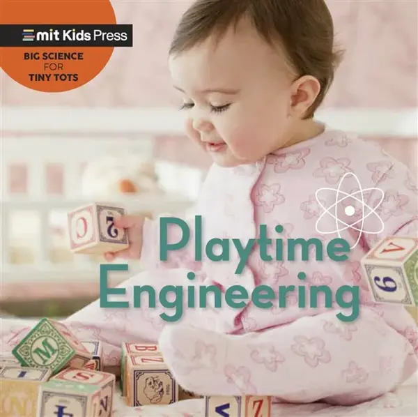 Playtime Engineering - WonderLab Group, Jill Esbaum