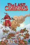 The Last Christmas - Brian Posehn, Gerry Duggan