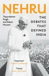 Nehru - Adeel Hussain, Tripurdaman Singh