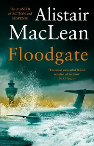 Floodgate - MacLean Alistair