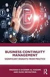Business Continuity Management - Kush Srivastava, Waddah S  Ghanem Al Hashmi