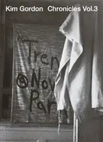 Chronicles Vol.3 - Kim Gordon