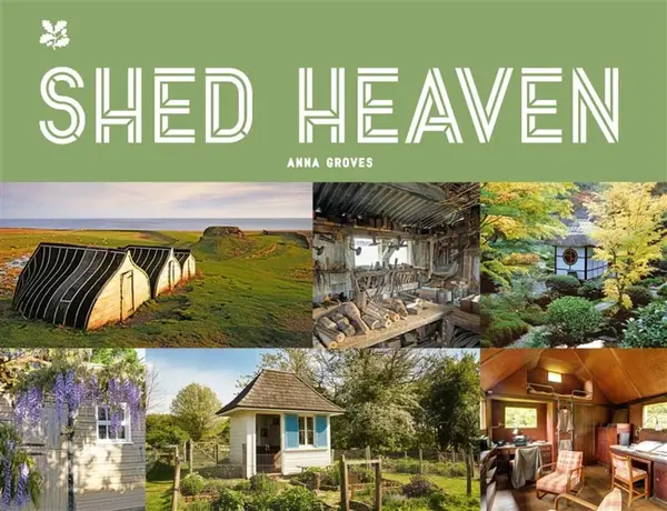 Shed Heaven - Anna Groves