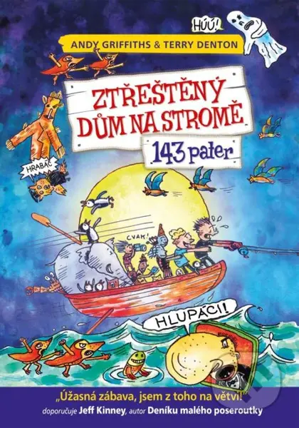 Ztřeštěný dům na stromě - 143 pater - Andy Griffiths