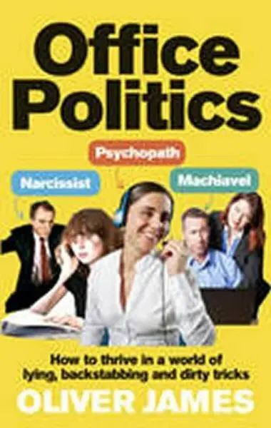 Office Politics - James Oliver