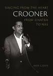 Crooner - Alex Coles