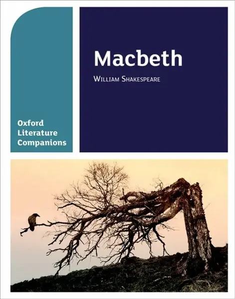 Oxford Literature Companions: Macbeth - Peter Buckroyd, Su Fielder