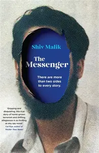 The Messenger - Shiv Malik