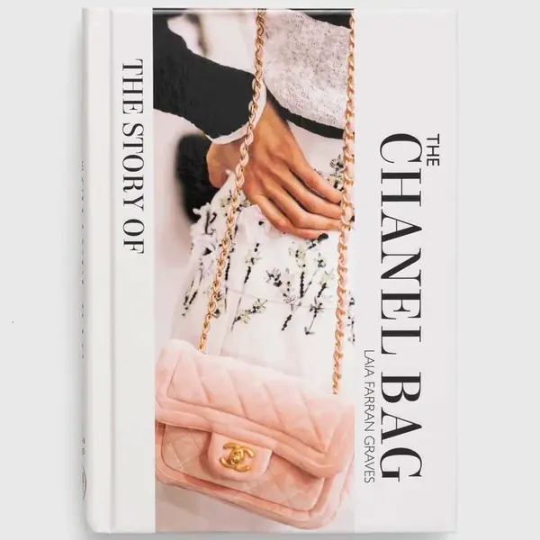 Kniha Welbeck Publishing Group The Story of the Chanel Bag, Laia Farran Graves