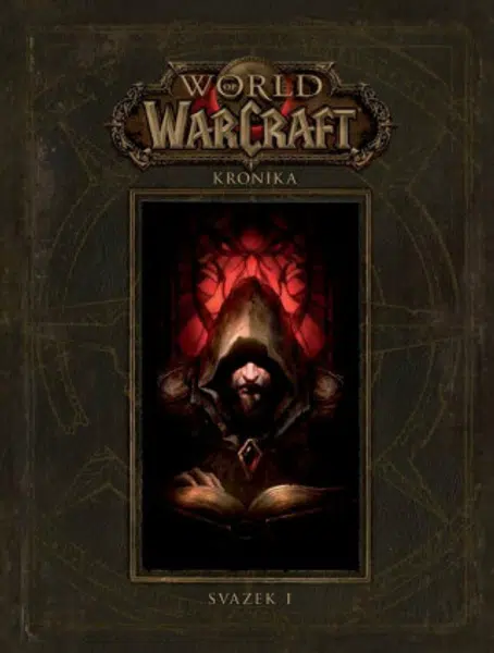 World of WarCraft - Kronika 1 (Defekt) - Chris Metzen, Matt Burns, Robert Brooks