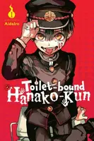 Toilet-bound Hanako-kun, Vol. 1 - AidaIro, Athena Nibley, Alethea Nibley, Tania Biswas, James Moriarty