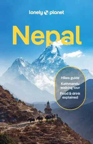 Lonely Planet Nepal - Mayhew Bradley, Lonely Planet, Joe Bindloss, Lindsay Fegent-Brown