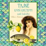 Tajné rybí recepty - Klára Trnková