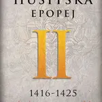 Husitská epopej II 1416-1425