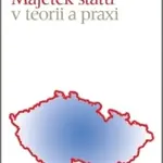 Majetek státu v teorii a praxi
