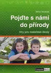 Pojďte s námi do přírody