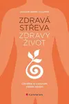 Zdravá střeva, zdravý život