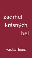 Zádrhel krásných bel