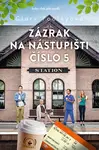 Zázrak na nástupišti číslo 5