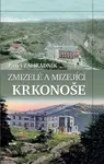 Zmizelé a mizející Krkonoše