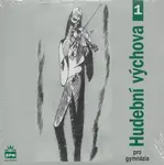 CD Hudební výchova pro gymnázia I 2CD