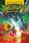 Dragonwatch Návrat drakobijcov (5. diel)