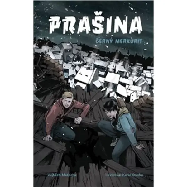 Prašina 2 - Černý merkurit