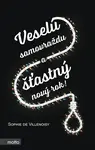 Veselú samovraždu a šťastný nový rok! - Sophie  de Villenoisy