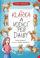 Zvířecí pomocníci - Klárka a vodicí pes Daisy - Anna Burdová - e-kniha