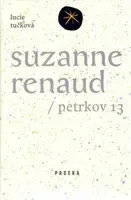 Suzanne Renaud - Lucie Tučková