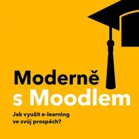 Moderně s Moodlem - Václav Maněna