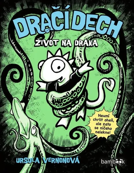 Dračí dech - Život na draka - Ursula Vernon
