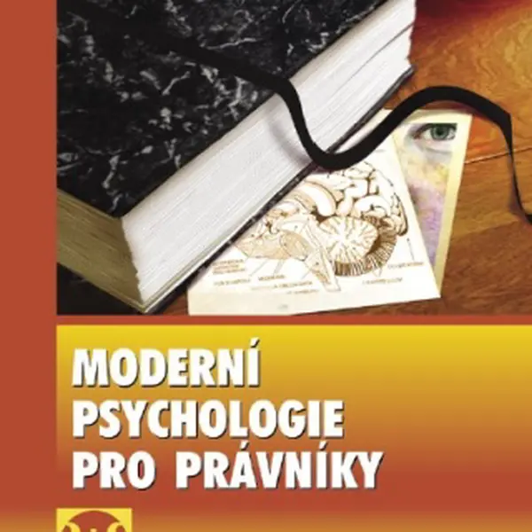 Moderní psychologie pro právníky - Ludmila Čírtková - e-kniha