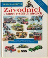 Závodníci - hledej a objevuj - kolektiv autorů