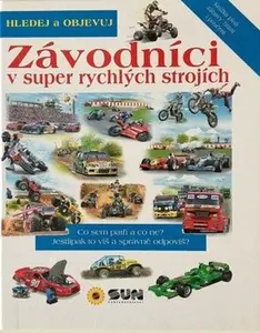 Závodníci - hledej a objevuj - kolektiv autorů