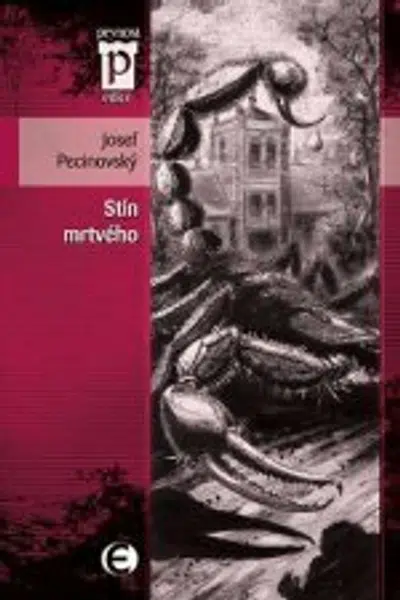 Stín mrtvého - Josef Pecinovský - e-kniha
