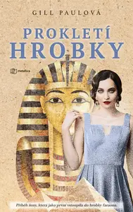Prokletí hrobky - Paul Gill