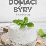 Domácí sýry, 2. rozšířené vydání - Petra Rubášová - e-kniha