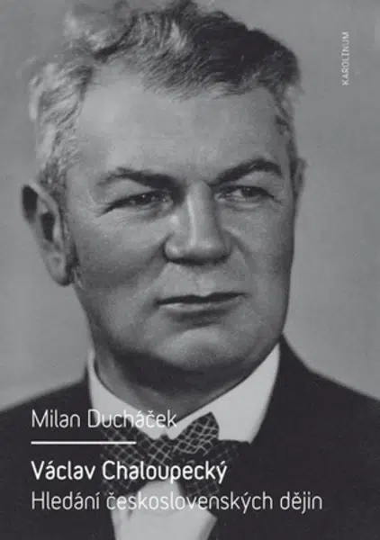 Václav Chaloupecký - Milan Ducháček - e-kniha