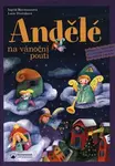 Andělé na vánoční pouti - Adventní kalendář s vystřihovánkami pro děti od tří do osmi let - Ingrid Biermannová, Lucie Dvořáková-Liberdová