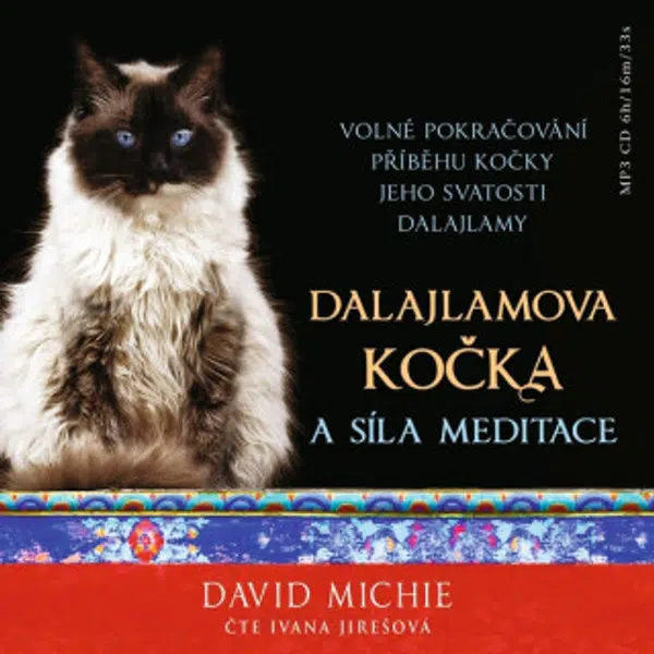 Dalajlamova kočka a síla meditace - David Michie - audiokniha