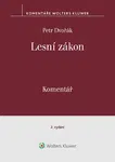 Lesní zákon. Komentář. 2. vydání - Petr Dvořák - e-kniha