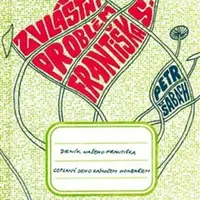 Zvláštní problém Františka S. - Petr Šabach