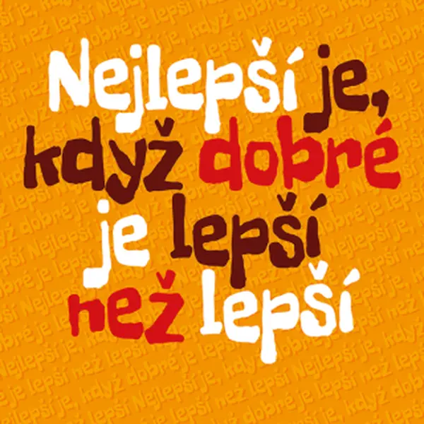 Nejlepší je, když dobré je lepší než lepší - Koubenec Vladimír - e-kniha