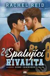 Spalující rivalita - Rachel Reid - kniha z kategorie Beletrie