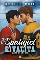 Spalující rivalita - Rachel Reid - kniha z kategorie Romantická